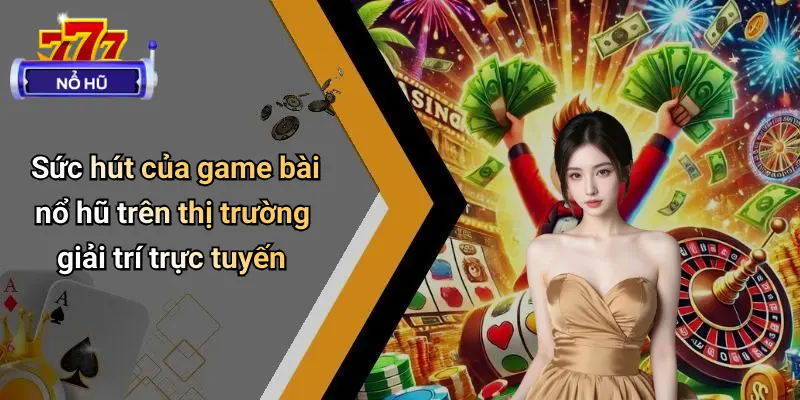 Game Bài Nổ Hũ