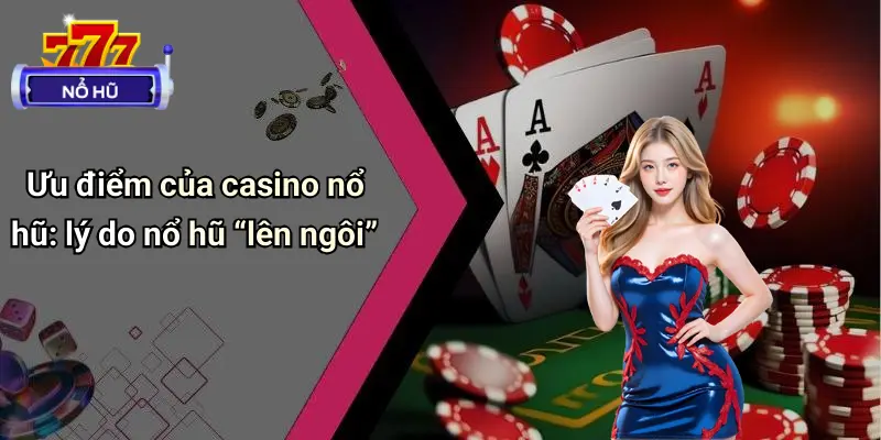 Casino Nổ Hũ
