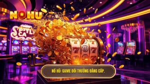 Game Đổi Thưởng Đang Hot: Xu Hướng Và Bí Quyết Chinh Phục Thị Trường Giải Trí Trực Tuyến
